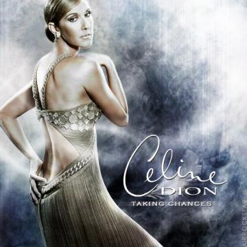 Celine Dion Taking Chances