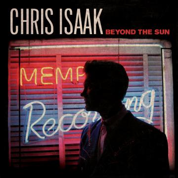 Chris Isaak Beyond The Sun CD1 (Deluxe Edition)