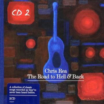 Chris Rea The Road To Hell And Back CD2