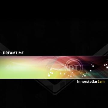 Dreamtime Innerstellar Jam