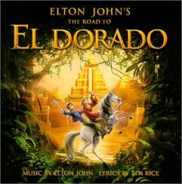 Elton John The Road To El Dorado