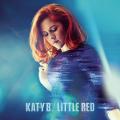 Katy B - Little Red (Deluxe Edition)