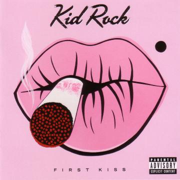 Kid Rock First Kiss