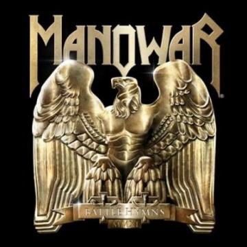 Manowar Battle Hymns 2011