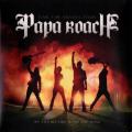 Papa Roach - Time For Annihilation - On The Record & On The Road