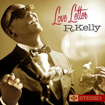 R. Kelly Love Letter