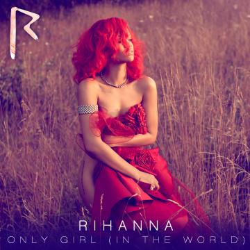 Rihanna Only Girl (In The World) (Remixes)