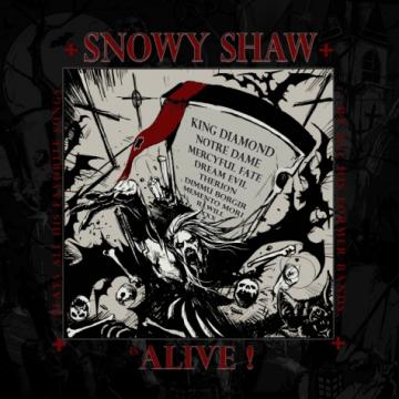 Snowy Shaw Snowy Shaw Is Alive!