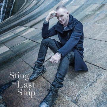 Sting The Last Ship (Deluxe Edition) CD1