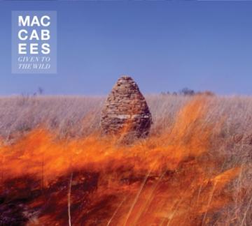 The Maccabees Given To The Wild