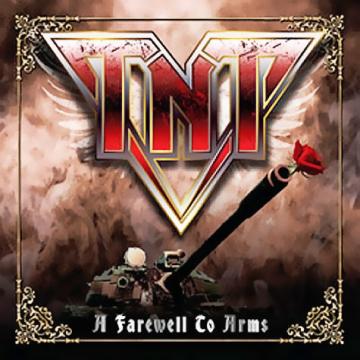 TNT A Farewell To Arms