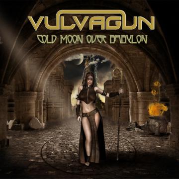 Vulvagun Cold Moon Over Babylon