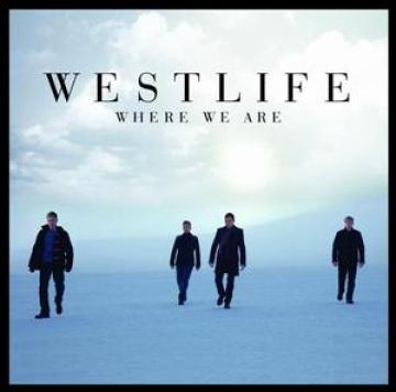 Westlife Where We Are