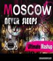 DJ Smash - Moscow Never Sleeps