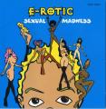 E-Rotic - Sexual Madness