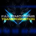 Fail Emotions - Transfornation