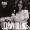 Lana Del Rey - Ultraviolence