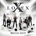 Lovex - Watch Out!